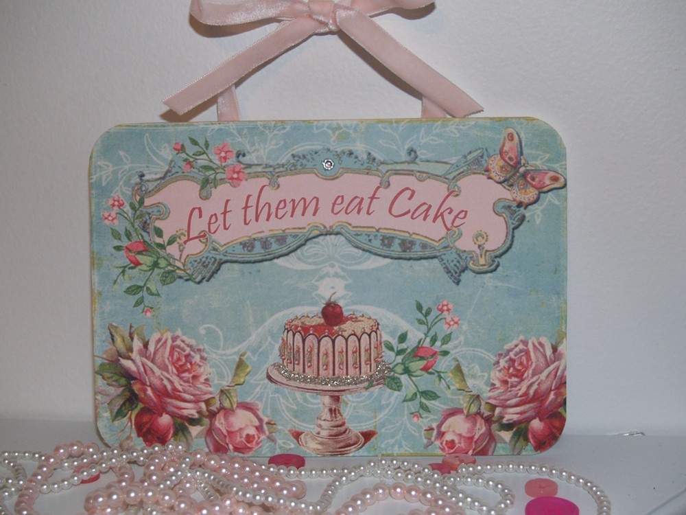 Let them Eat Cake Marie Antoinette Shabby Rhinestone German Glass Glitter Wall Plaque Home Decor Sign